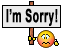 sorry: